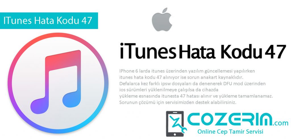 IPhone Itunes Hata Kodu 47