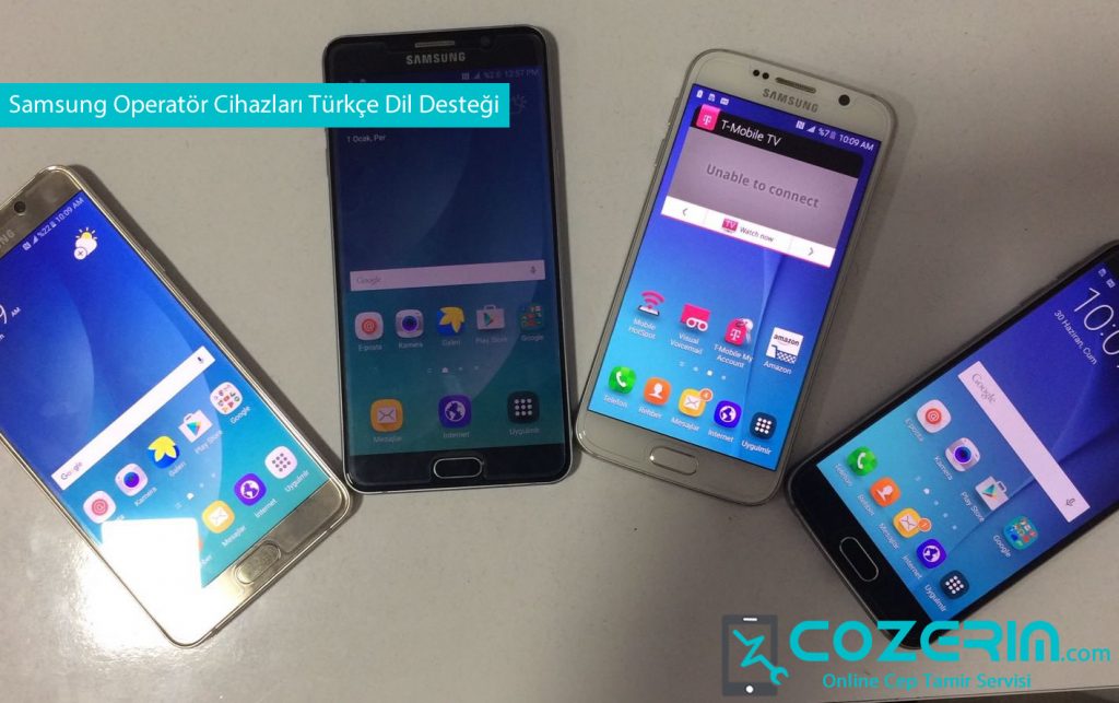 SAMSUNG OPERATÖR CİHAZLARINI TÜRKÇELEŞTİRME