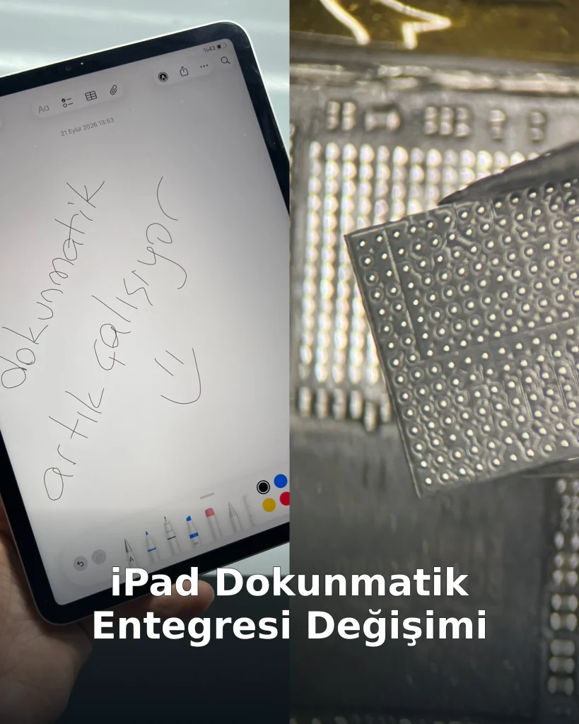 iPad Pro Dokunmatik Entegresi Değişimi